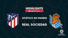 LaLiga (J37): Resumen y goles del Atlético 2-1 Real Sociedad