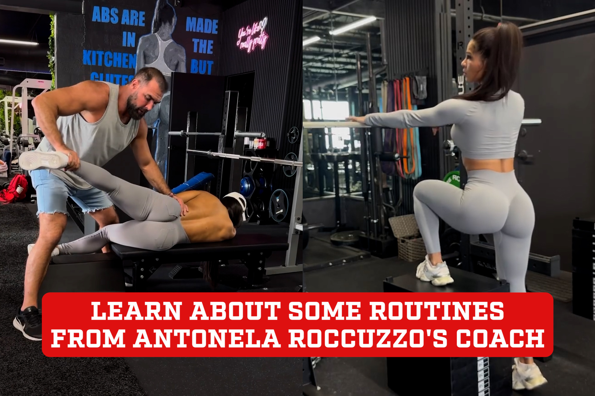 Learn about some routines from Antonela Roccuzzos coach, glute boy