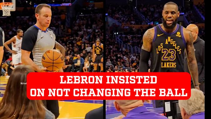 LeBron James insisted on NOT changing the ball after a drink was spilled on it
