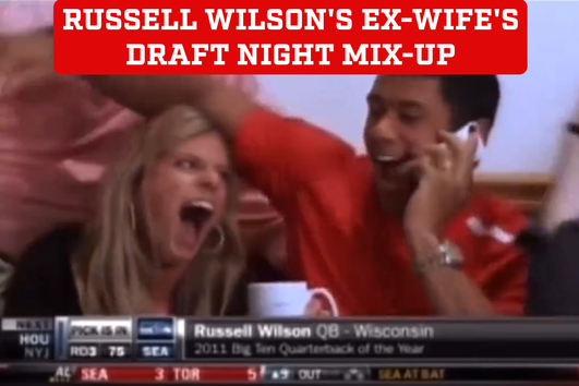 Video of Russell Wilson's ex-wife's epic Draft night mix-up resurfaces ...