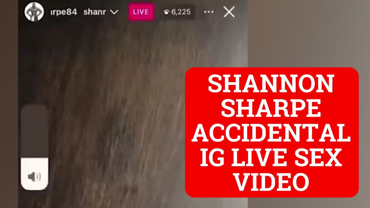 Shannon Sharpe Instagram live sex video NFL star claims he was  