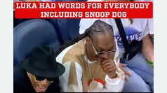 Luka Doncic trah talking everybody, what words did he have for Snoop Dogg ?