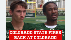 Colorado State stars fire back at Colorado: 'This ain't no cinderella story, we're coming for revenge'