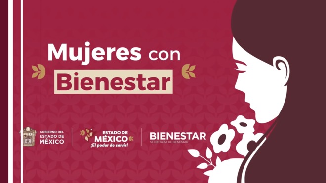 Mujeres con Bienestar Edomex: Requisitos y cómo hacer tu solicitud por primera vez