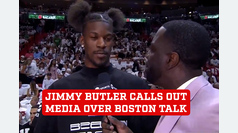 Miami Heat's Jimmy Butler criticizes media for talking about Boston Celtics