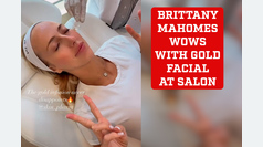 Brittany Mahomes turns heads with luxurious gold facial treatment at salon visit