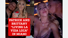 Patrick and Brittany Mahomes "living la vida loca" in Miami