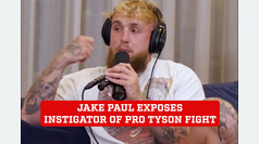 Jake Paul unveils instigator behind push for pro Mike Tyson fight