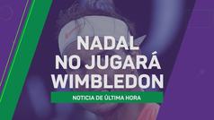 Nadal anuncia que no jugar en Wimbledon por centrarse en la tierra de los Juegos