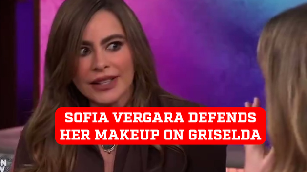Sofia Vergara held her ground to defend her makeup on Griselda to Kelly ...
