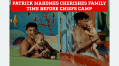Patrick Mahomes cherishes precious time with kids before Chiefs camp