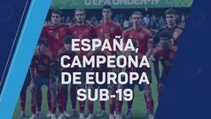 Espaa se proclama campen y conquista el Europeo sub 19 por novena vez