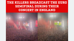 The Killers surprise their fans by broadcasting the Euro Cup semi-final during their concert in England