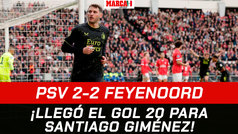 Santiago Giménez hace su gol 20 ante Chucky I PSV 2-2 Feyenoord I Ereduivisie I Resumen y goles