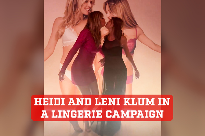 Heidi & Leni Klum for Intimissimi Italian Lingerie Fall 2022 Campaign —  Anne of Carversville
