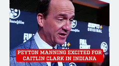 Colts legend Peyton Manning talks about how excited he is for Caitlin Clark to be in Indiana Fever