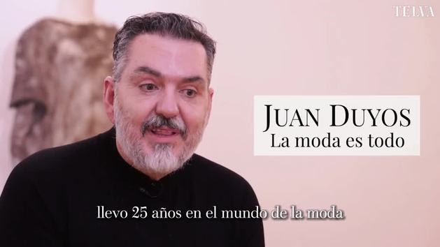 Juan Duyos, diseador: La moda no es solo ropa, es tu pintalabios o tu cortina de ducha. Moda, es todo"